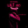 let go (feat. Pizzle & Giovanni) [Explicit]