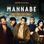 Wannabe (Original Soundtrack From 'Wannabe ฝัน กล้า บ้า ดัง')