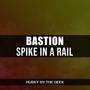 Spike in a Rail (From 