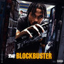 Blockbuster (Explicit)