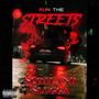 Run the Streets (Explicit)