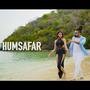 HumSafar (Unheard Love Song)