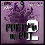 Party in Da Pot2 (feat. Hoodrich Pablo Juan) [Explicit]