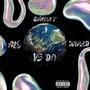 Me Vs Da World (Explicit)