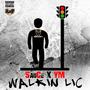 Walking Lic (feat. YM) [Explicit]