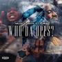 WHO DA OPPS? (feat. 2 Times & Mozzy) [Explicit]