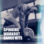 Spinning Workout Dance Hits