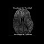 Neurological Disorder (Explicit)