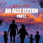 An Alle Eltern Part Zwei (Explicit)