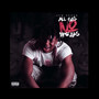 All Gas No Breaks (Explicit)