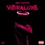 Vibraluxe (Explicit)