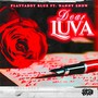 Dear Luva (feat. Danny Snow) [Explicit]