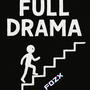 FULL DRAMA (Explicit)