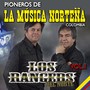 Pioneros de la Música Norteña Colombia (Vol. 1)