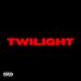 TWILIGHT (feat. Eliashh, Kean & O.T.) [Explicit]