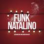 FUNK NATALINO 2024 (MTG)