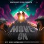 Move On (feat. MrBow_Leggs)