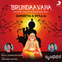 Brundaavana (Devotional Songs on Sri Raghavendra Swamy)