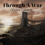 Through a War