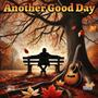 Another Good Day (feat. Terrell) [Explicit]