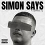 Simon Says (Explicit)