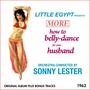 Little Egypt Presents How to Belly Dance for Your Husband (Original Album Plus Bonus Tracks 1962)