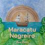 Maracatu Negreiro