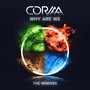 Why Are We (The Remixes)