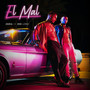 El Mal (feat. Zed Leroi)