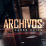 Archivos, Vol.1 (En Vivo)