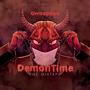 Demon Time (Explicit)