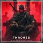 Throned (feat. Xentury Production)