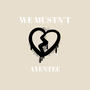 We Mustn't (Explicit)