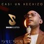 Casi un Hechizo (feat. Salsa Acústica)