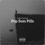 Pop Sum Pills (Explicit)