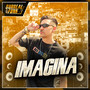 Imagina (Explicit)