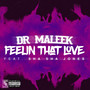 Feelin' That Love (feat. Sha Sha Jones) [Explicit]