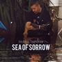 Sea of sorrow