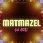 Matmazel (Explicit)