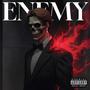 Enemy (feat. STEEZxS) [Explicit]