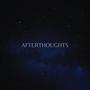 Afterthoughts