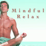 Mindful Relax: a Tailored Playlist to Help You Deep Sleeply