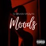 Moods (feat. Lil JayTea) [Explicit]