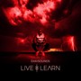 Live & Learn (Explicit)