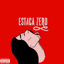 Estaca Zero (Explicit)