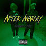 After Anarchy (Explicit)