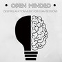 Open Minded: Deep Relaxation Music with Easy Listening Nature Instrumental Sounds for Exam Sessions