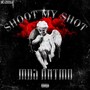 Shoot My Shot (Explicit)