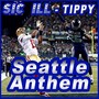 Tippy (Seattle Anthem)