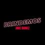 Brindemos (Explicit)